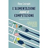 L'alimentazione non è competizione