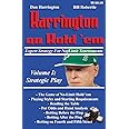 Strategic Play (v. 1): Expert Strategy for No Limit Tournaments: Strategic Play (Harrington on Hold 'em: Expert Strategy for 