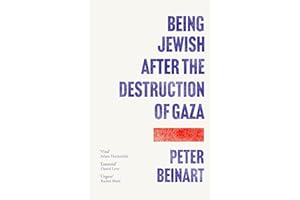 Being Jewish After the Destruction of Gaza: The Instant New York Times Bestseller