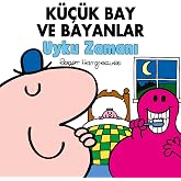K&uuml;&ccedil;&uuml;k Bay ve Bayanlar - Uyku Zamanı