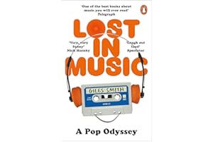 Lost in Music: The classic laugh-out-loud memoir