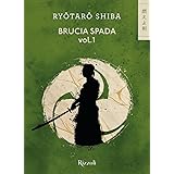 Brucia spada (Vol. 1)