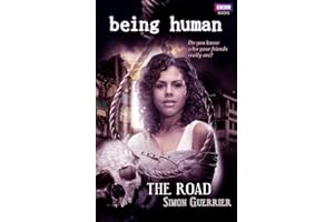 Being Human: The Road