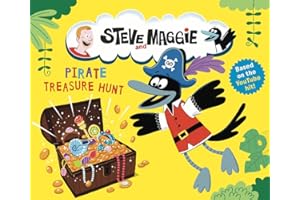 Steve and Maggie: Pirate Treasure Hunt: Based on the hit YouTube and Amazon Prime series for toddlers – A pirate treasure-hunt picture book story - The perfect gift for kids age 4, 5, 6
