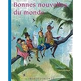 Bonnes nouvelles du monde !