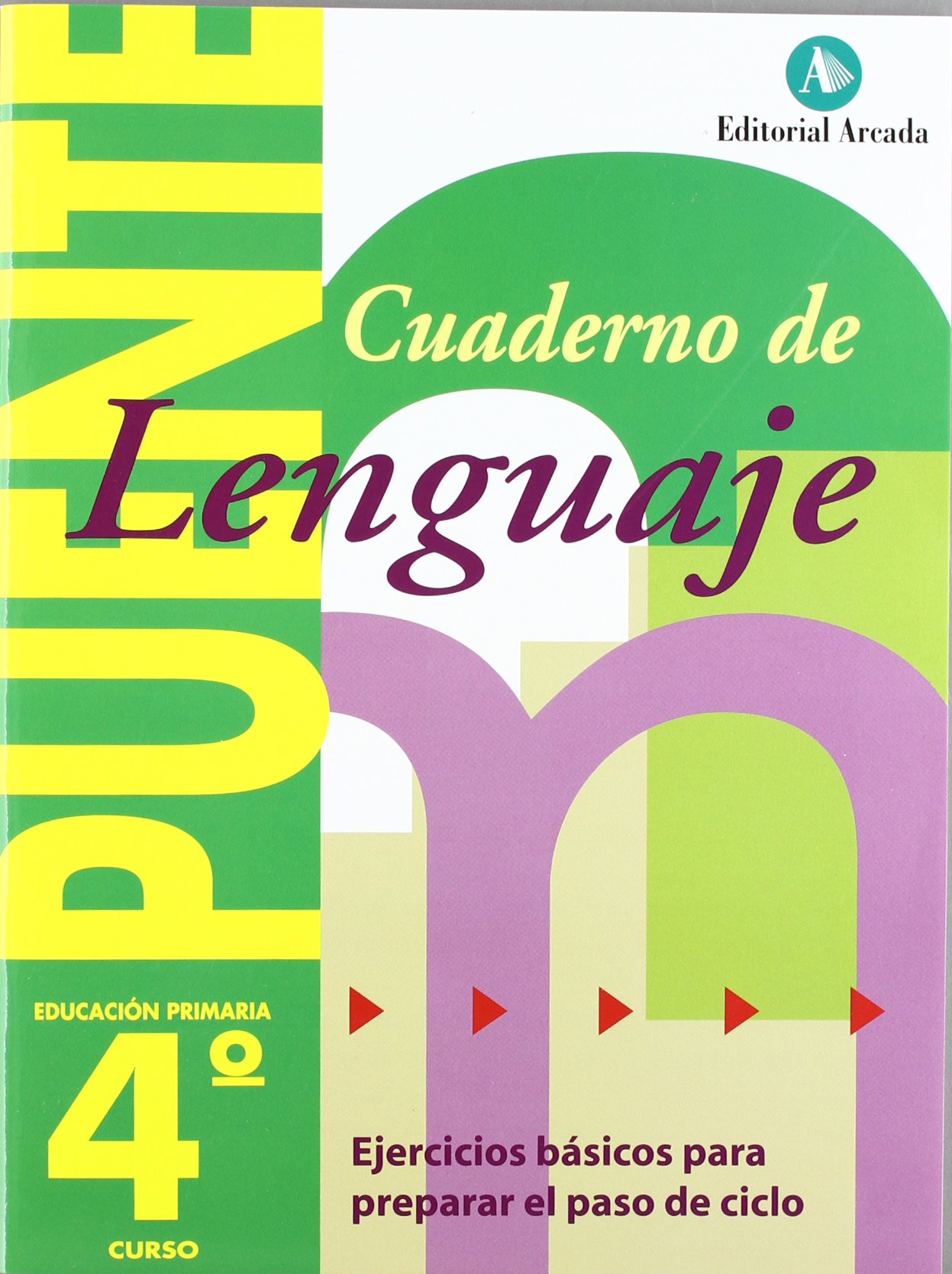 Puente lenguaje 4, educación primaria