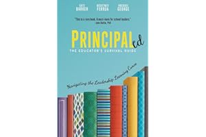 Principaled: Navigating the Leadership Learning Curve