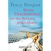 Warum Drachentöter vor der Hochzeit Jetskis klauen (Bell Harbor)