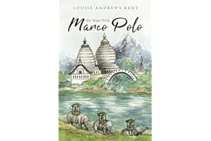 He Went With Marco Polo: A Story of Venice and Cathay