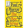 The Bee Sting: Shortlisted for the Booker Prize 2023
