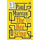 The Bee Sting: Shortlisted for the Booker Prize 2023