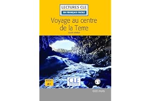Voyage au centre de la Terre - Niveau 1/A1 - Lecture CLE en Français facile - Livre + Audio téléchargeable