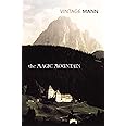The Magic Mountain: As Seen on BBC Between the Covers: vi