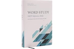 NKJV, Word Study Reference Bible, Hardcover, Red Letter, Comfort Print: 2,000 Keywords that Unlock the Meaning of the Bible