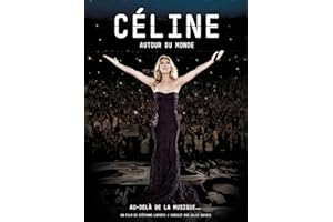 Céline Dion - Autour du monde