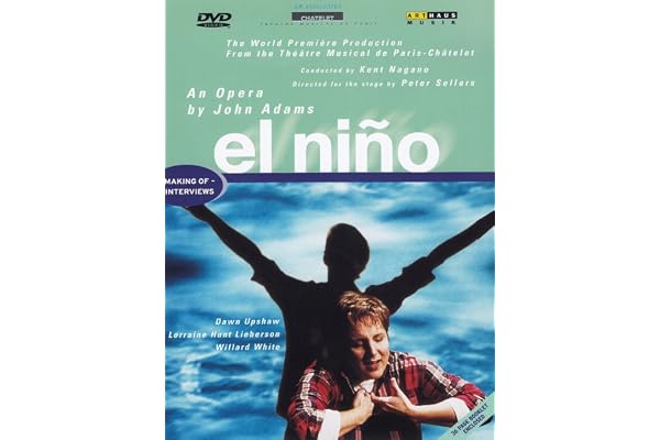 John Adams : El nino, Oratorio de Noël (2000)
