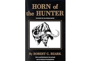 Horn of the Hunter: The Story of an African Safari