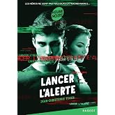 Lancer l'alerte