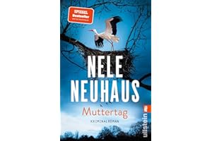 Muttertag: Kriminalroman | Ein Serienmörder, ein Todestag und unzählige Opfer: Nr. 1 SPIEGEL-Bestseller: fesselnder Provinz-Krimi (Ein Bodenstein-Kirchhoff-Krimi, Band 9)
