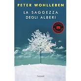 La saggezza degli alberi