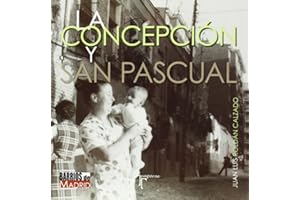 La Concepción y San Pascual