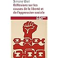 Réflexions sur les causes de la liberté et de l'oppression sociale
