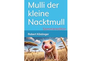 Mulli der kleine Nacktmull