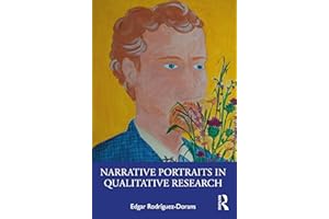 Narrative Portraits in Qualitative Research