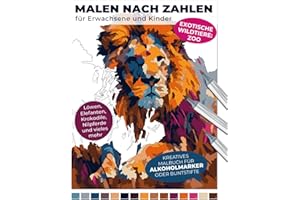 Malen nach Zahlen für Erwachsene und Kinder | Exotische Wildtiere: Zoo | Löwen, Elefanten, Krokodile, Nilpferde und vieles mehr | Kreatives Malbuch ... Reise zum Entspannen und Stressabbau