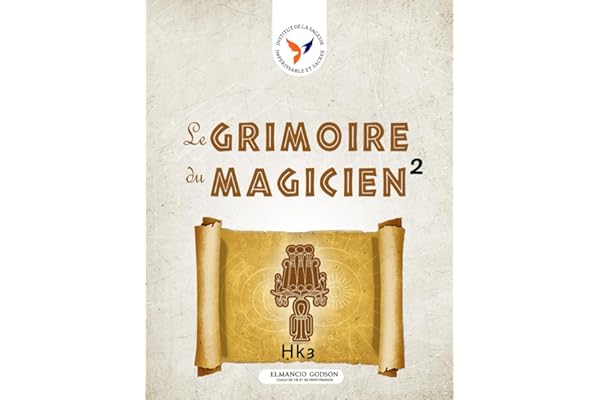 LE GRIMOIRE DU MAGICIEN 2: Hk3