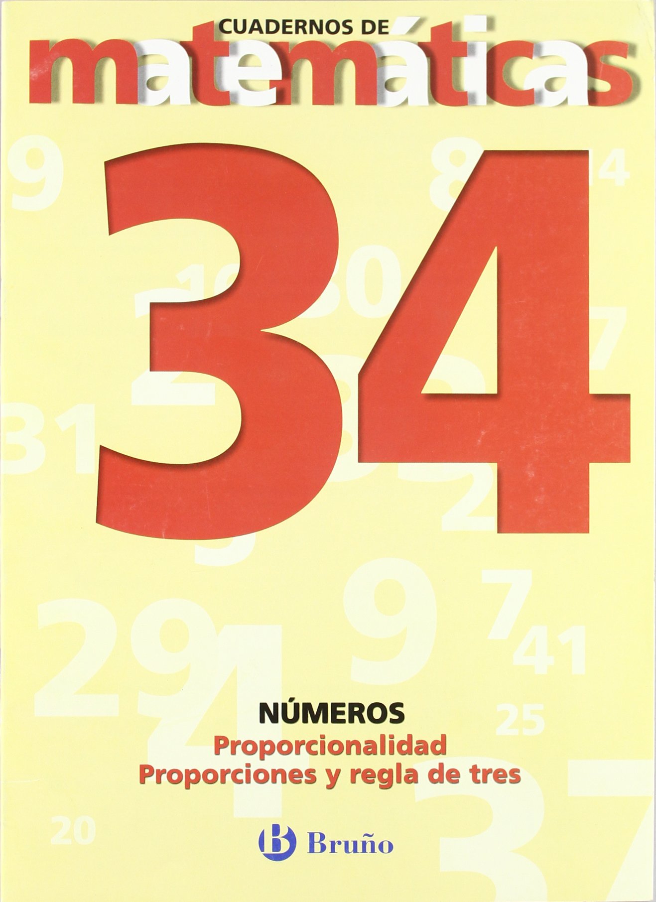 34. Proporciones y regla de tres