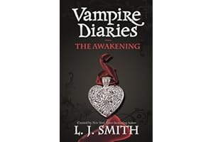 The Awakening: Book 1 (The Vampire Diaries)