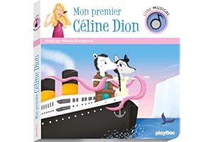 Livre musical - Mon premier Céline Dion