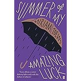 Summer of My Amazing Luck