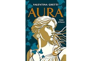 Aura. Vento di fuoco