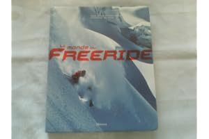 Le monde du Freeride