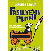 Fasulye&rsquo;nin Planı