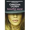 Beautiful secret. Ediz. illustrata
