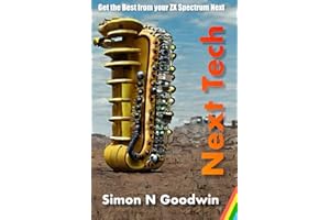 Next Tech: Get the Best from your ZX Spectrum Next