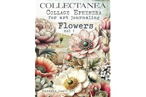 COLLECTANEA Collage Ephemera for art journaling, Flowers vol 1