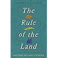 The Rule of the Land: Walking Ireland's Border