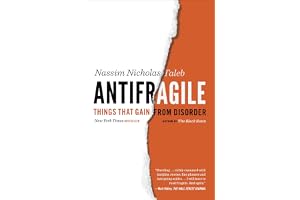 Antifragile: Things That Gain from Disorder