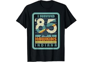 Stranger Things I Survived '85 Hawkins Indiana Maglietta