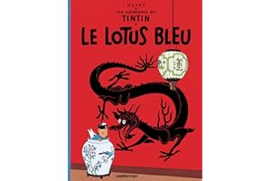 Les Aventures de Tintin, volume 5 : Le Lotus bleu