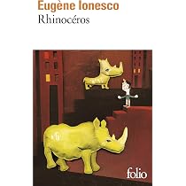 Rhinocéros [Lingua francese]: Pièce en 3 actes et 4 tableaux ...