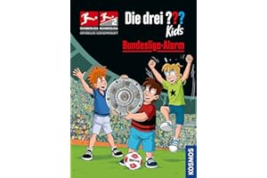 Die drei ??? Kids, Bundesliga-Alarm