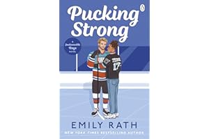 Pucking Strong: The brand new steamy sports romance in the international bestselling BookTok ice hockey series
