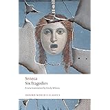 Six Tragedies (Oxford World's Classics)