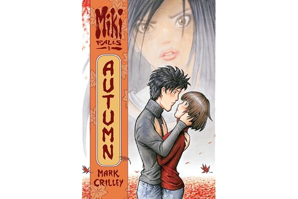 Miki Falls: Autumn: A Powerful Young Adult Story of Secret Love and Breaking All the Rules