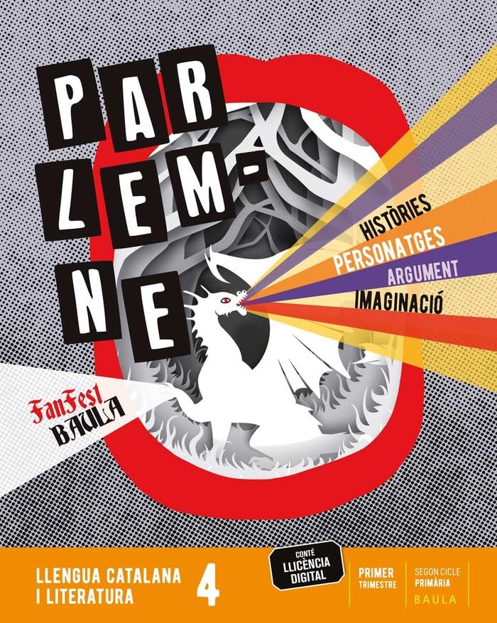 Llengua catalana i literatura 4t Primària LA Fanfest (Projecte Fanfest)